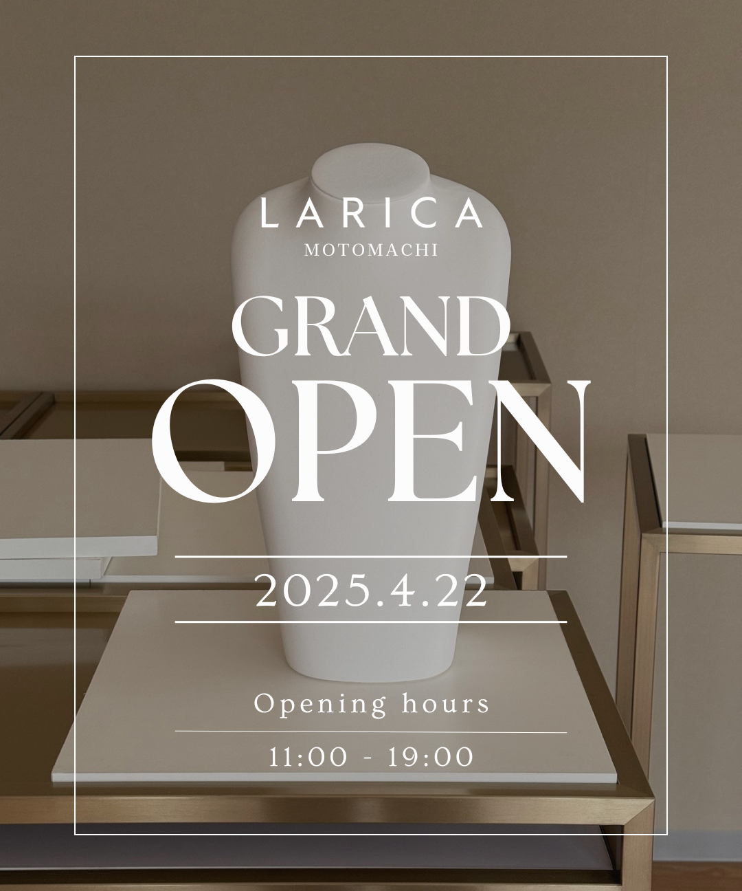 LARICA元町本店✨GRAND OPEN日時のお知らせ